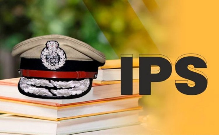 ब्रेकिंग - 9 IPS अफसरों का DG पद पर हुआ इम्पनैलमेंट...देखे लिस्ट